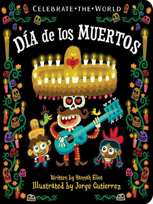 Title details for Día de los Muertos by Hannah Eliot - Available